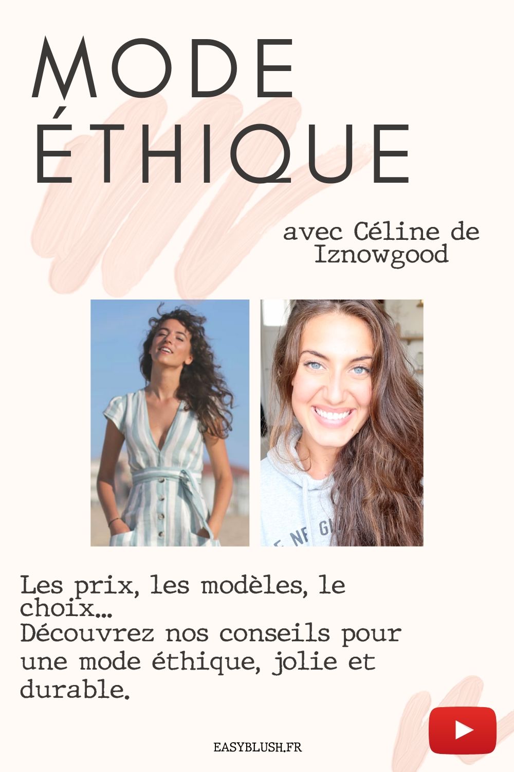 La mode éthique...vaste sujet ! Prix, fabrication, choix des modèles : découvrez les dessous de cette industrie et les conseils de Céline (spécialiste du sujet) pour une mode éthique, jolie et durable.