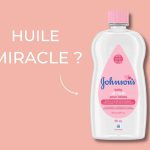 La Jonhson’s Baby Oil, l’huile aux multiples propriétés cache une toute autre facette