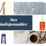 Mes produits coups de coeur pour l’hiver