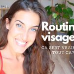 ROUTINE VISAGE NATURELLE ⎪ de plus en plus minimaliste ?